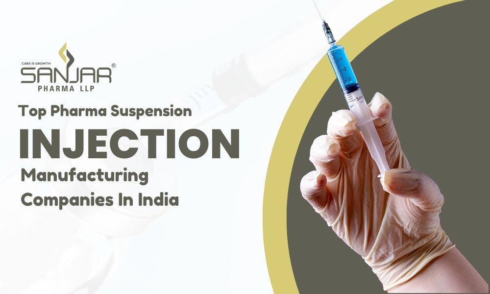 Top Pharma Suspension Injection Manufacturing Companies In India